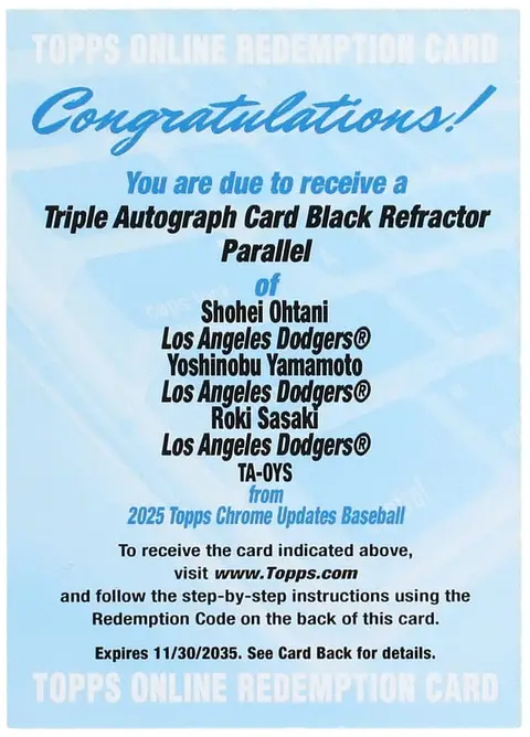 2025 Topps Chrome Update Triple Autographs Black Refractor #TA-OYS Shohei Ohtani/Yoshinobu Yamamoto/Roki Sasaki Multi-Signed Rookie Card (#/10) - Unused Redemption Card