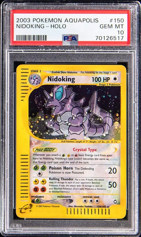 2003 Pokemon Aquapolis Holo #150 Crystal Nidoking - PSA GEM MT 10
