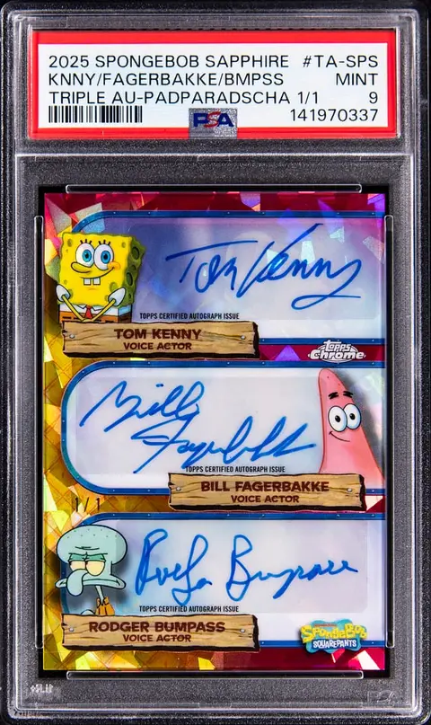 2025 Topps Chrome SpongeBob 25th Anniversary Sapphire Edition Triple Autographs Padparadscha #TA-SPS Tom Kenny/Bill Fagerbakke/Rodger Bumpass Multi-Signed Card (#1/1) - PSA MINT 9