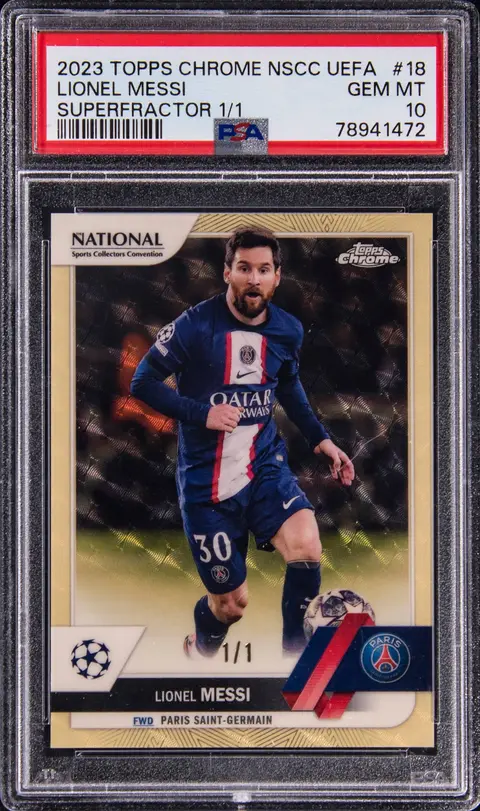 2023 Topps Chrome NSCC UEFA SuperFractor #UEFA-18 Lionel Messi (#1/1) - PSA GEM MT 10