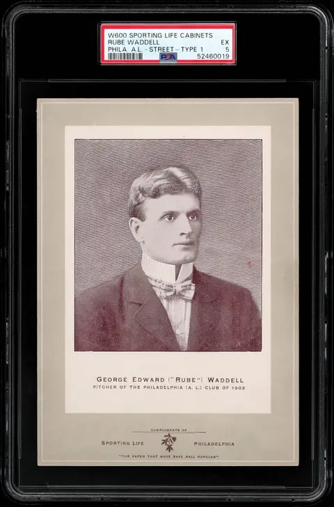 Extremely Rare 1902 W600 Sporting Life Cabinet Type 1 Mount Rube Waddell Street Clothes Rookie Card – PSA EX 5 - Waddell’s True Inaugural Baseball Card; POP 1; Only One Higher PSA Copy