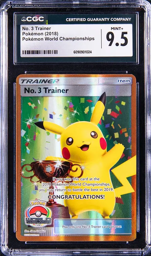 2018 Pokemon World Championships No. 3 Trainer Pikachu Trophy Card - CGC MINT+ 9.5 - Pop 1